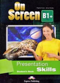 On Screen B1+ Presentation skills SB