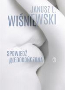 Spowiedź niedokończona