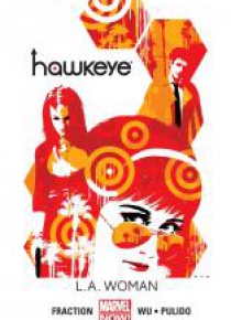 Hawkeye. T.3 L.A. Woman