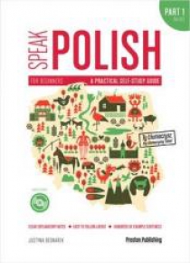 Speak Polish. Part 1. Levels A1-A2 + CD