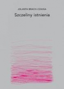 Szczeliny istnienia