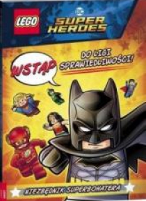 LEGO(R) DC Comics Super Heroes. Wstąp do Ligi...