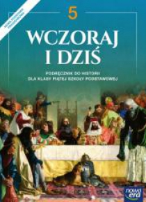 Historia SP  5 Wczoraj i dziś Podr. w.2018 NE