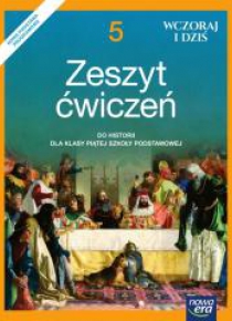 Historia SP  5 Wczoraj i dziś ćw. w.2018 NE