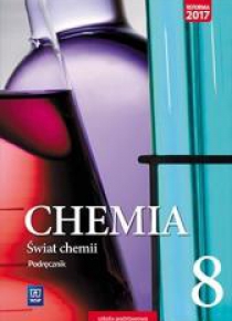 Chemia SP 8 Świat chemii Podr. WSiP