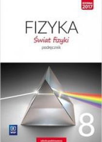 Fizyka SP 8 Świat fizyki Podr. WSiP