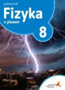 Fizyka SP 8 Z Plusem podręcznik GWO