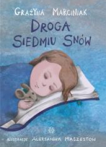 Droga siedmiu snów