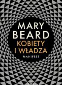 Kobiety i władza. Manifest