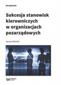 Sukcesja stanowisk kierowniczych w organizacjach..