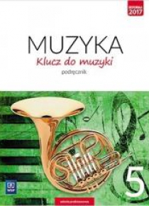 Muzyka SP 5 Klucz do muzyki Podr. WSiP