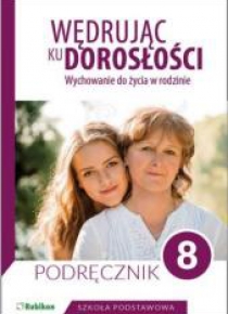 Wędrując ku dorosłości SP 8 pod. NPP RUBIKON