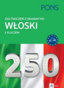 250 ćwiczeń z włoskiego. Gramatyka PONS