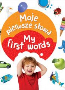 My first words Moje pierwsze słowa