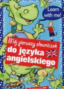 Mój pierwszy słowniczek do języka angielskiego