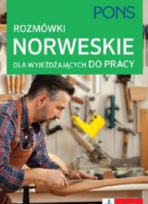 Rozmówki norweskie dla wyjeżdżających do pracy