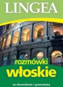 Rozmówki włoskie ze słownikiem i gramatyką w.2019