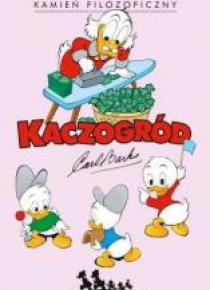 Kaczogród. Carl Barks. Kamień filozoficzny...