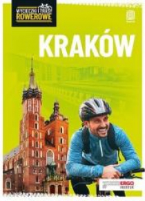 Wycieczki i trasy rowerowe. Kraków i okolice w.2