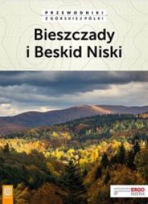 Przewodniki z górskiej.. Bieszczady i Beskid Niski