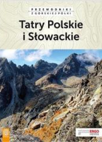 Przewodniki z górskiej półki. Tatry Pol. i Słowac.