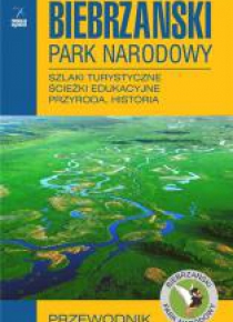 Biebrzański Park Narodowy. Przewodnik