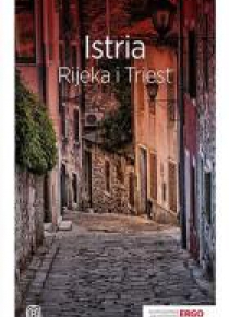 Travelbook. Istria. Rijeka i Triest