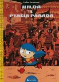 Hilda i Ptasia parada