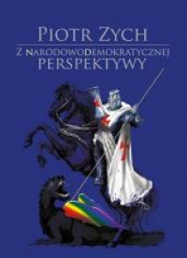 Z narodowodemokratycznej perspektywy