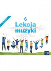 Muzyka SP  6 Lekcja muzyki Podr. w.2019 NE