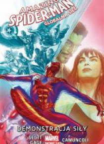 Amazing Spider-Man: Globalna sieć T.3