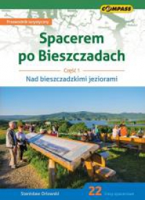 Przewodnik tur. - Spacerem po Bieszczadach cz.1