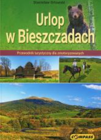 Przewodnik turystyczny - Urlop w Bieszczadach