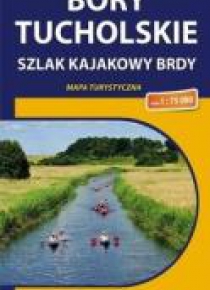 Mapa turystyczna - Bory Tucholskie 1:75 000