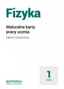 Fizyka LO 1 Maturalne karty pracy ZR w.2019