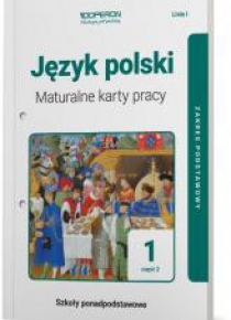 J. polski LO 1 Maturalne karty pracy ZP cz.2 2019