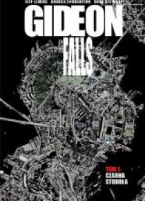 Gideon Falls T.1 Czarna Stodoła