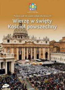 Katechizm SP 6 Wierzę w święty.. podr. WARSZAWA