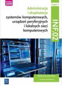 Administracja i ekspl. syst.komp.Kwal.INF.02 cz.3