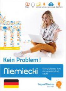 Niemiecki. Kein Problem! Kompleksowy kurs A1/A2