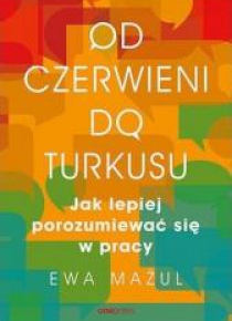 Od czerwieni do turkusu