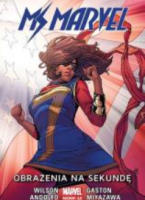 Ms Marvel. Obrażenia na sekundę T.7