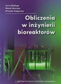 Obliczenia w inżynierii bioreaktorów