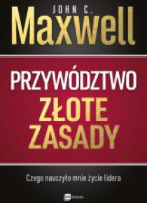 Przywództwo. Złote zasady