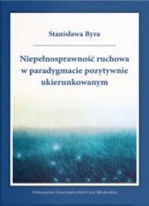 Niepełnosprawność ruchowa w paradygmacie...