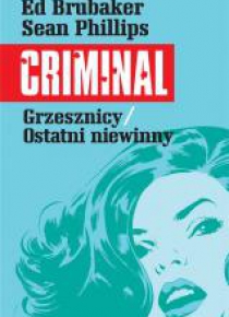 Criminal T.3 Grzesznicy/Ostatni niewinny