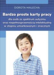 Bardzo proste karty dla osób ze spektrum autyzmu