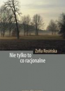 Nie tylko to co racjonalne