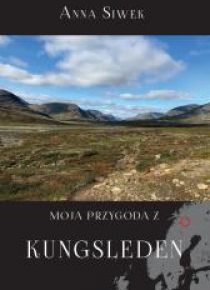 Moja przygoda z Kungsleden