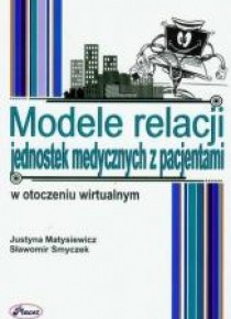 Modele relacji jednostek medycznych z pacjentami